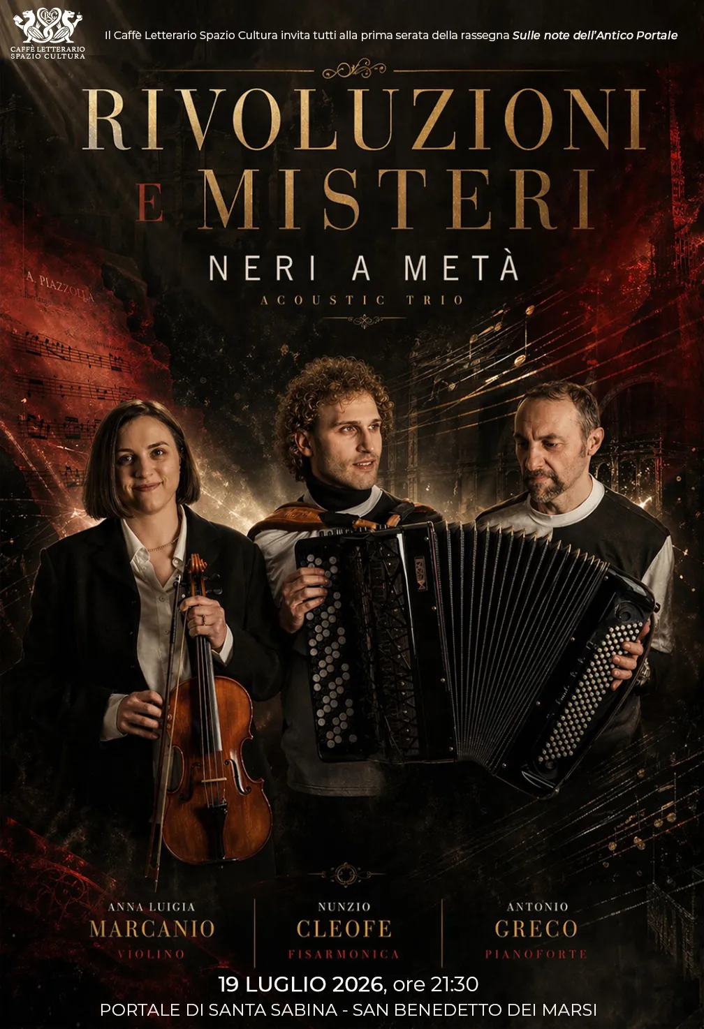 Rivoluzioni e Misteri. Trio Neri a Metà