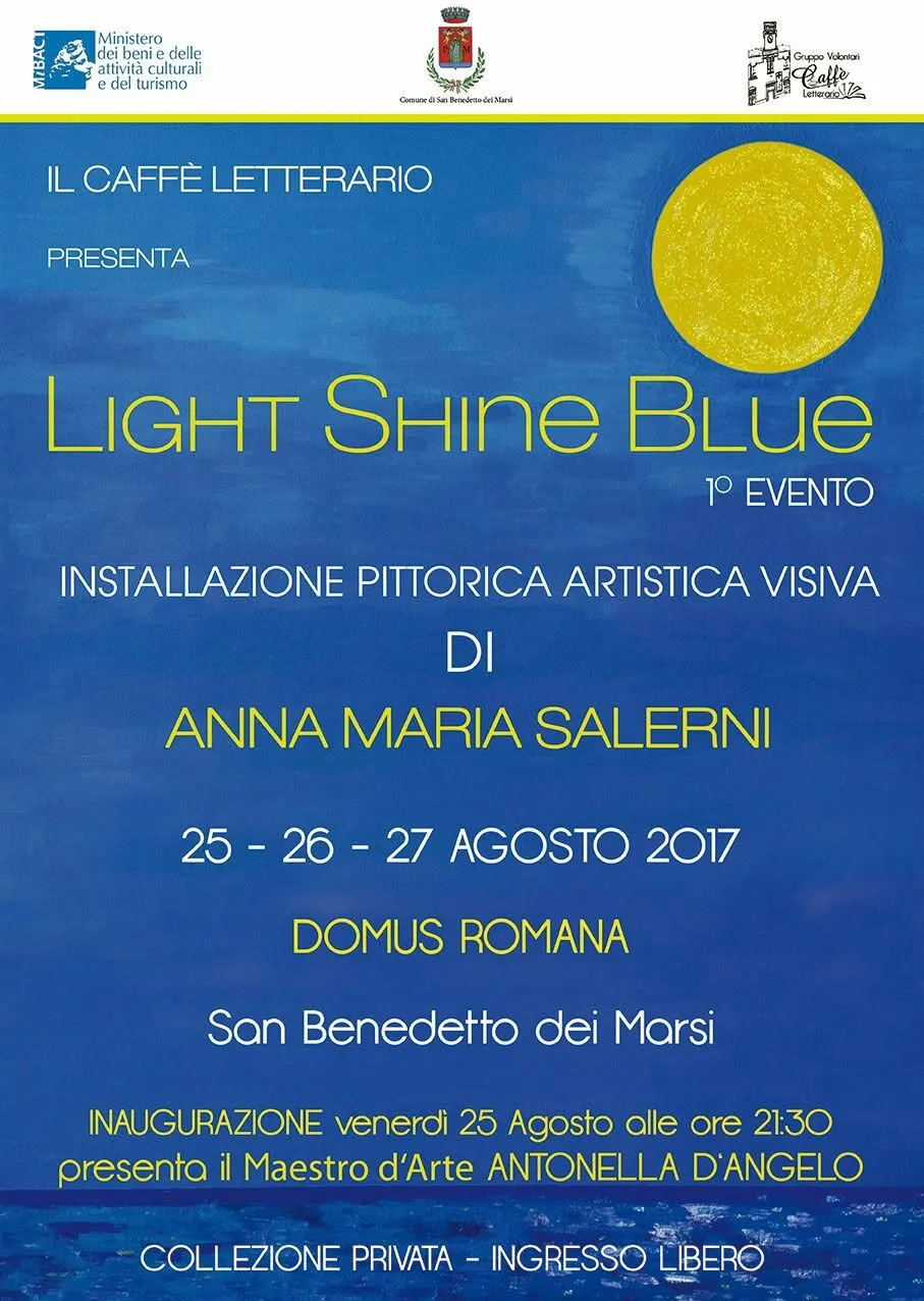 Installazione Pittorica Artistica Visiva Light Shine Blue di Anna Maria Salerni 1o Evento