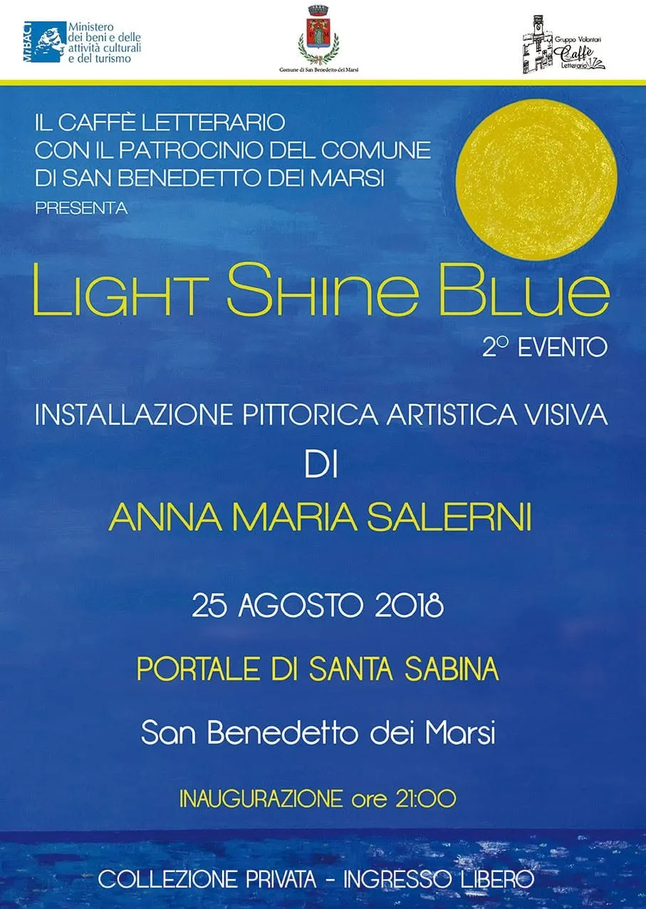 Installazione Pittorica Artistica Visiva Light Shine Blue di Anna Maria Salerni 2o Evento